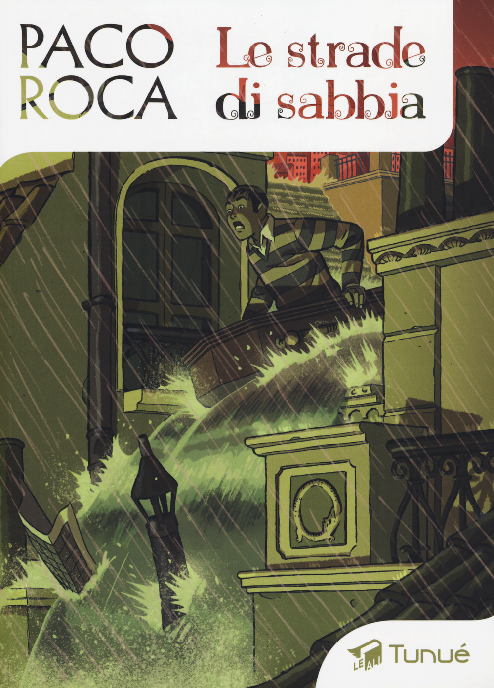 Libro strade di sabbia di Paco Roca - ean 9788867901197 - Tunué