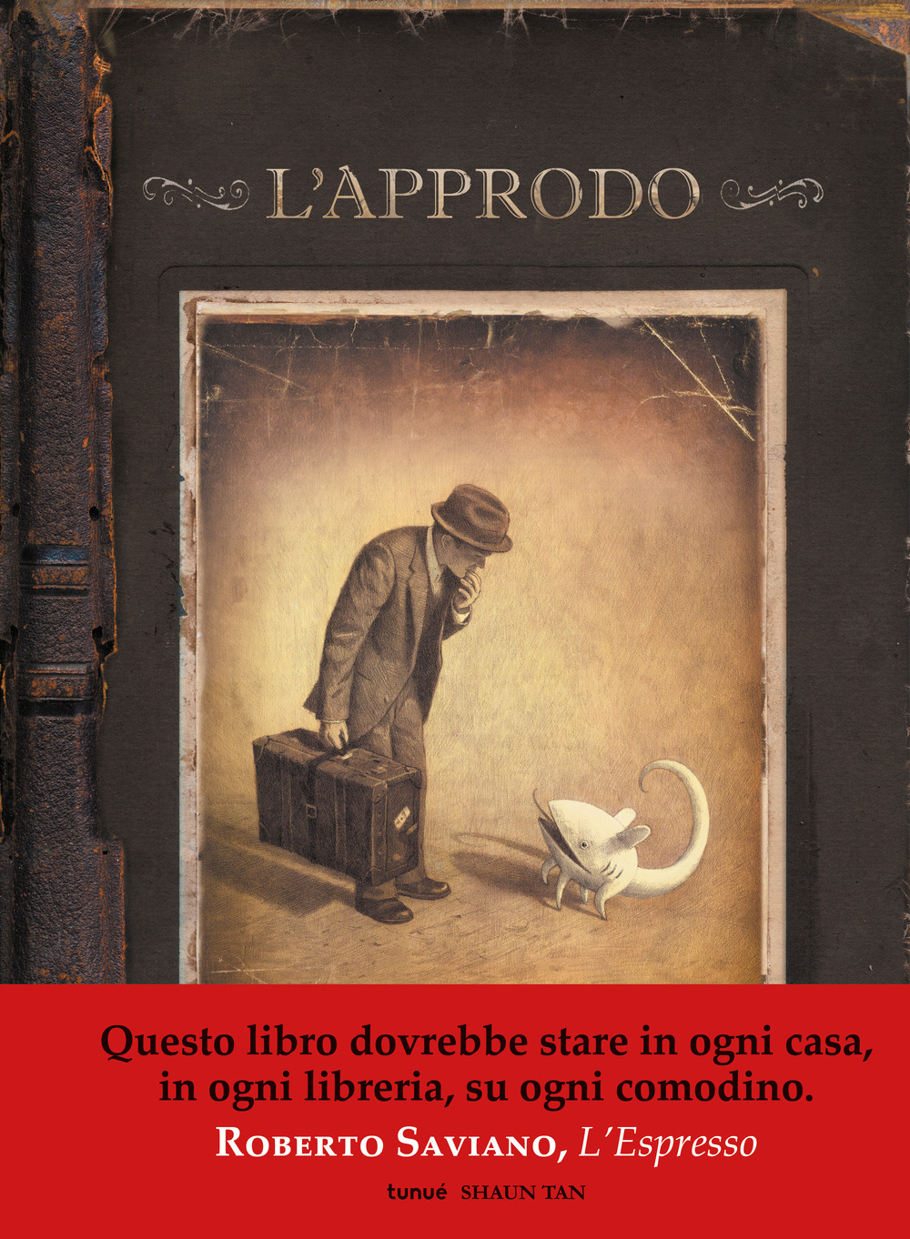 Libro Approdo. Ediz. deluxe di Shaun Tan - ean 9788867901883 - Tunué