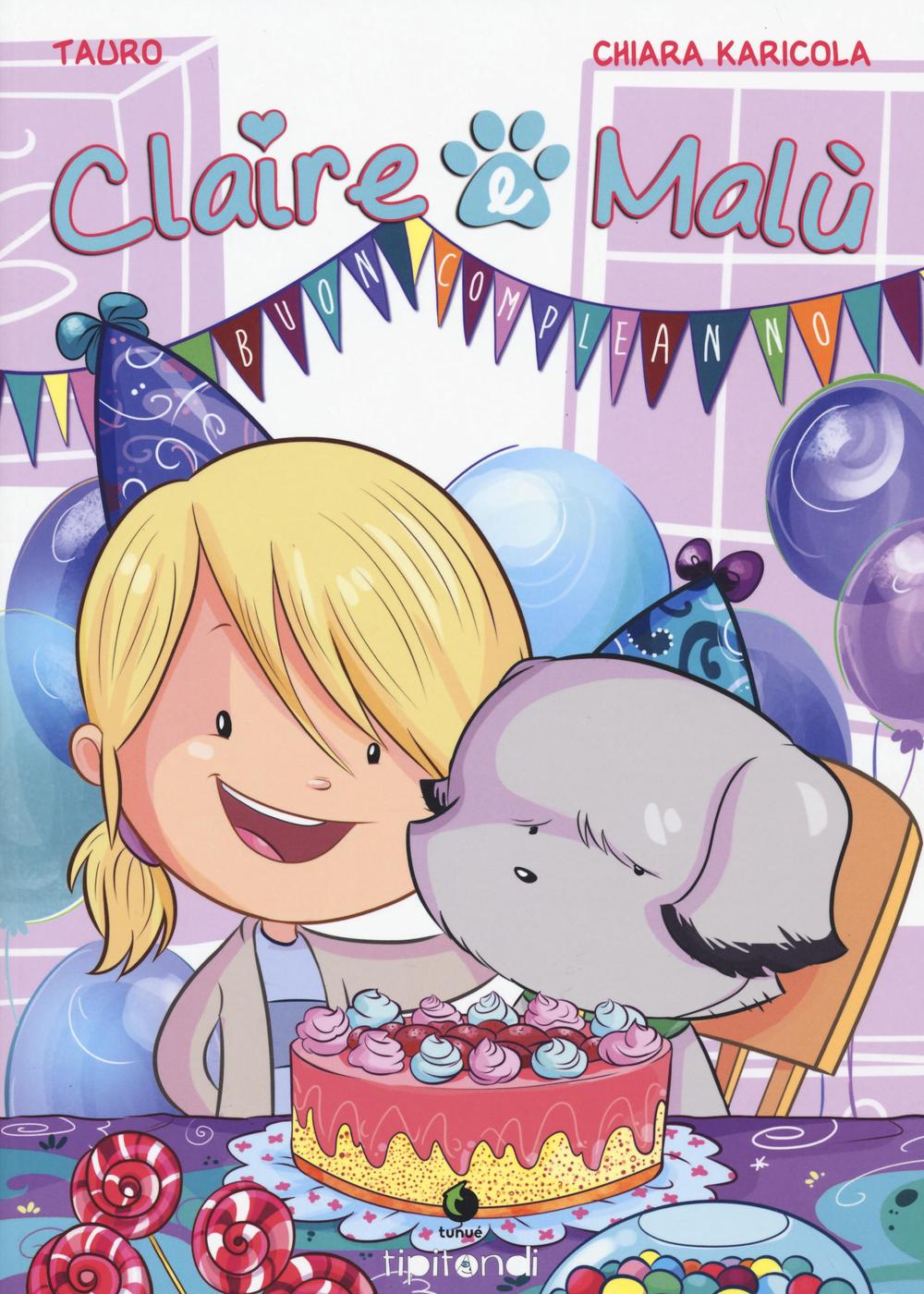 Libro Claire e Malù di Tauro; Chiara Karicola - ean 9788867901906 - Tunué