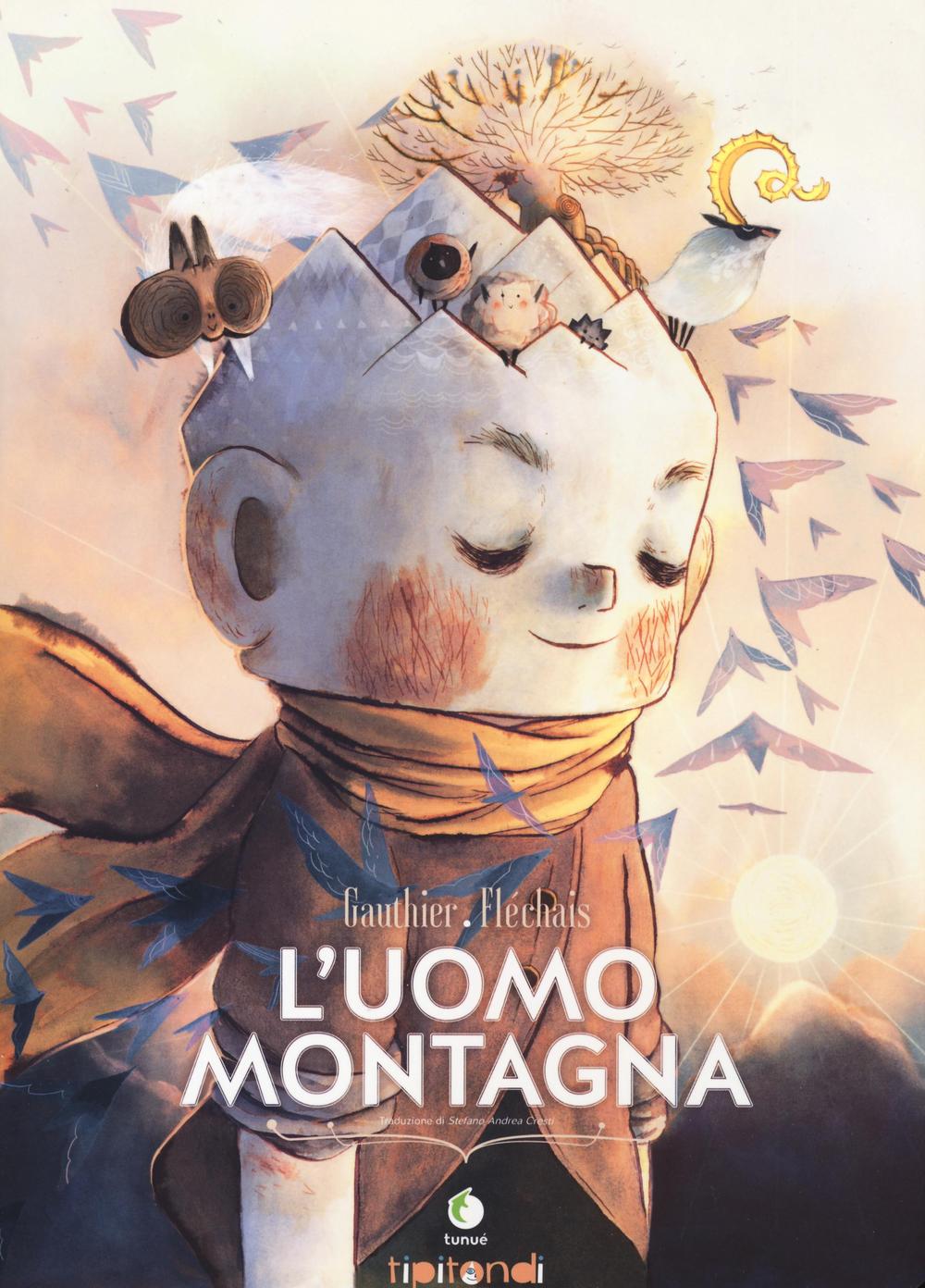 Libro uomo montagna di Séverine Gauthier; Amélie Fléchais - ean 9788867902170 - Tunué