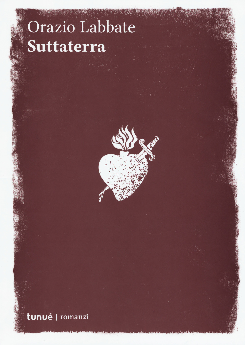 Libro Suttaterra di Orazio Labbate - ean 9788867902491 - Tunué