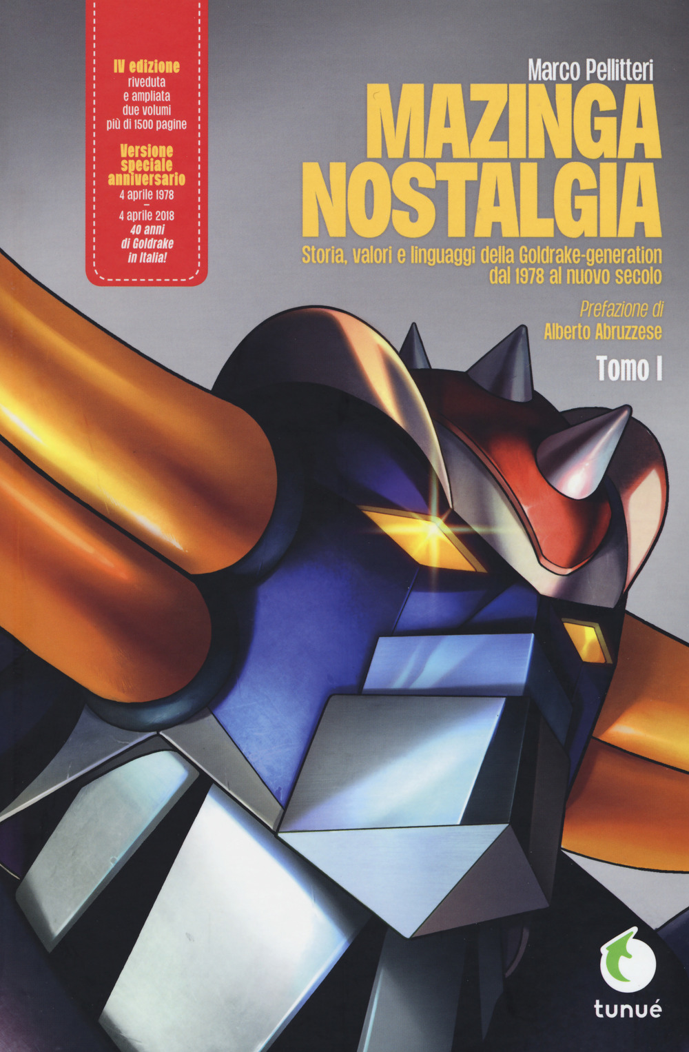 Libro Mazinga nostalgia. Storia
