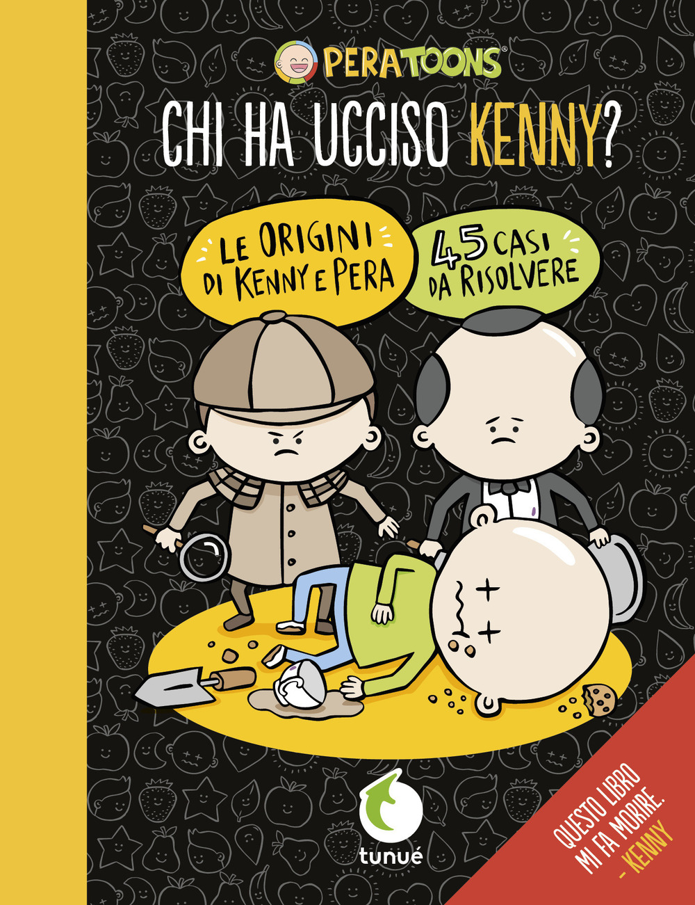 Libro Chi ha ucciso Kenny? di Pera Toons - ean 9788867903023 - Tunué