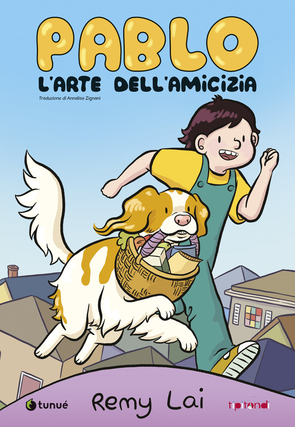 Libro Pablo. L'arte dell'amicizia di Remy Lai - ean 9788867903658 - Tunué