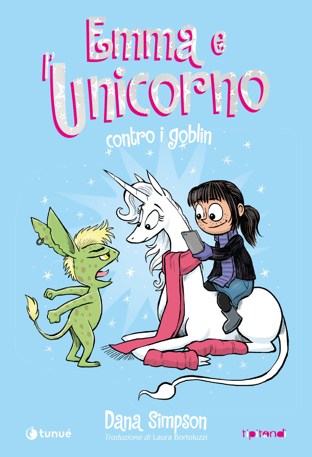Libro Emma e l'unicorno contro i goblin di Dana Simpson - ean 9788867903993 - Tunué
