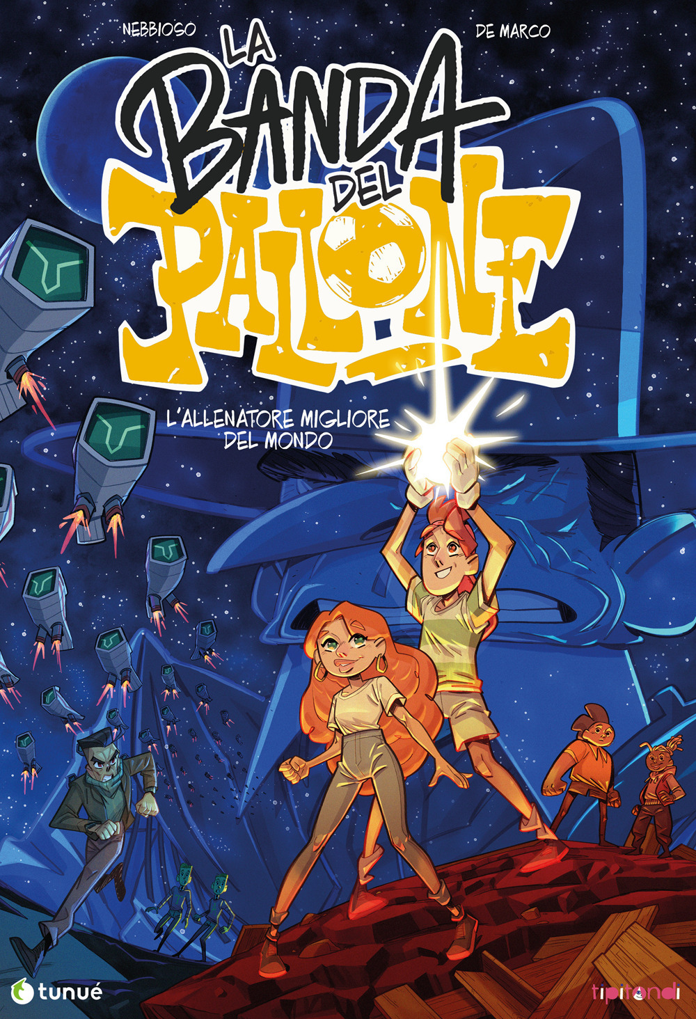 Libro allenatore migliore del mondo. La banda del pallone di Nebbioso Martini Enrico - ean 9788867905720 - Tunué