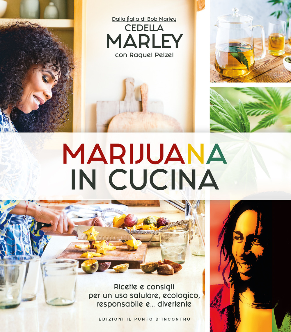 Libro Marijuana in cucina. Ricette e consigli per un uso salutare