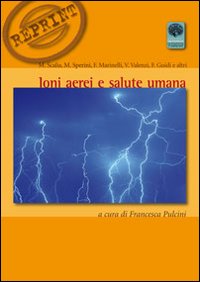 Libro Ioni aerei e salute umana di  - ean 9788868320058 - Andromeda