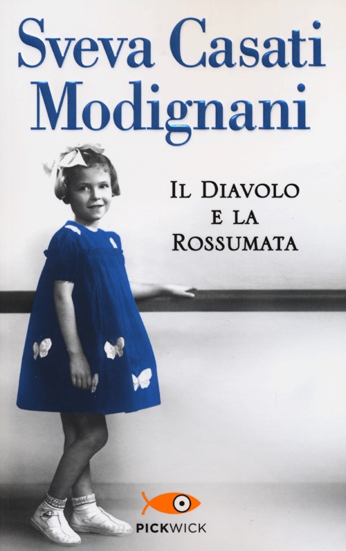 Libro diavolo e la rossumata di Sveva Casati Modignani - ean 9788868360061 - Sperling & Kupfer