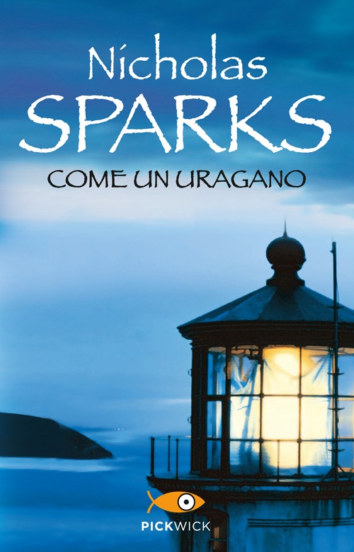 Libro Come un uragano di Nicholas Sparks - ean 9788868360474 - Sperling & Kupfer