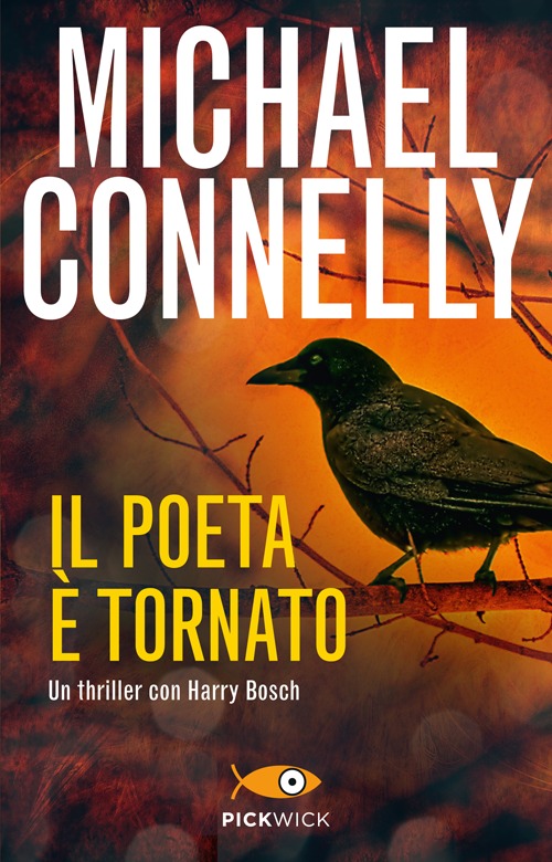 Libro poeta è tornato di Michael Connelly - ean 9788868366520 - Piemme