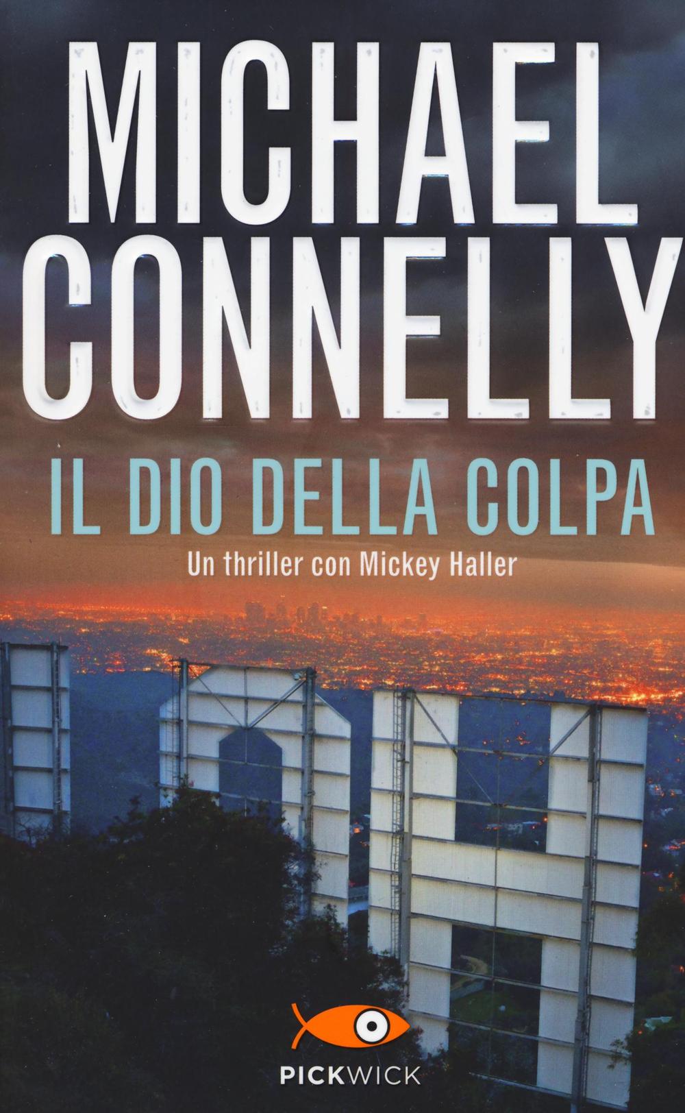 Libro dio della colpa di Michael Connelly - ean 9788868368210 - Piemme