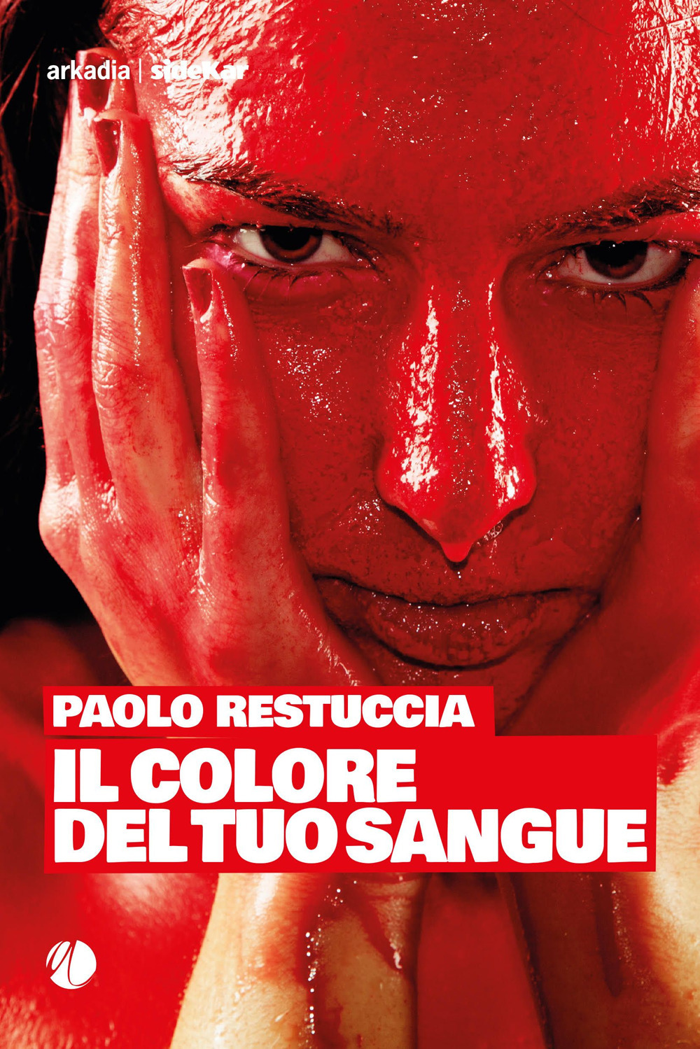 Libro colore del tuo sangue di Paolo Restuccia - ean 9788868513610 - Arkadia