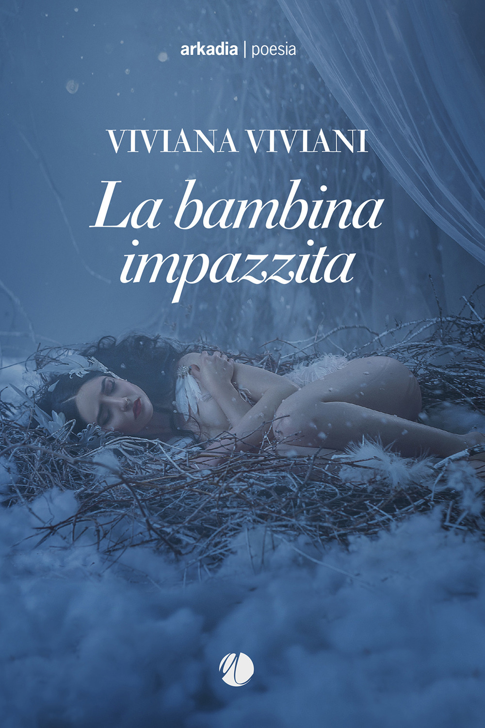 Libro bambina impazzita di Viviana Viviani - ean 9788868514211 - Arkadia
