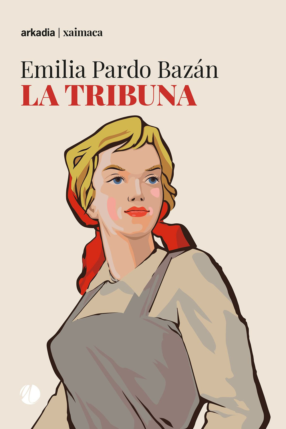Libro tribuna di Emilia Pardo Bazán - ean 9788868514754 - Arkadia