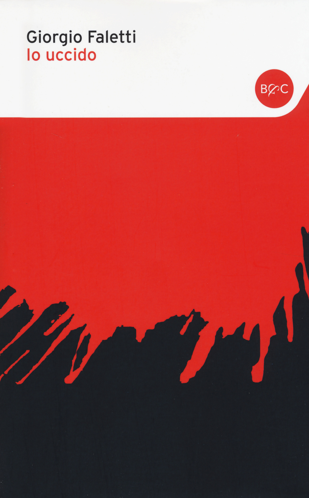 Libro Io uccido di Giorgio Faletti - ean 9788868522070 - Baldini + Castoldi