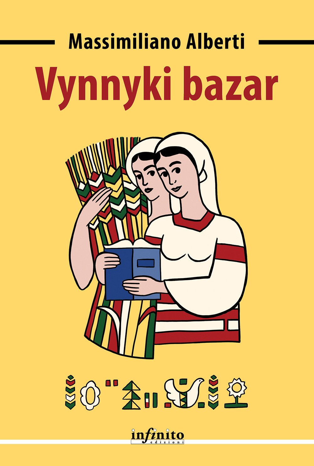 Libro Vynnyki bazar di Massimiliano Alberti - ean 9788868616441 - Infinito Edizioni