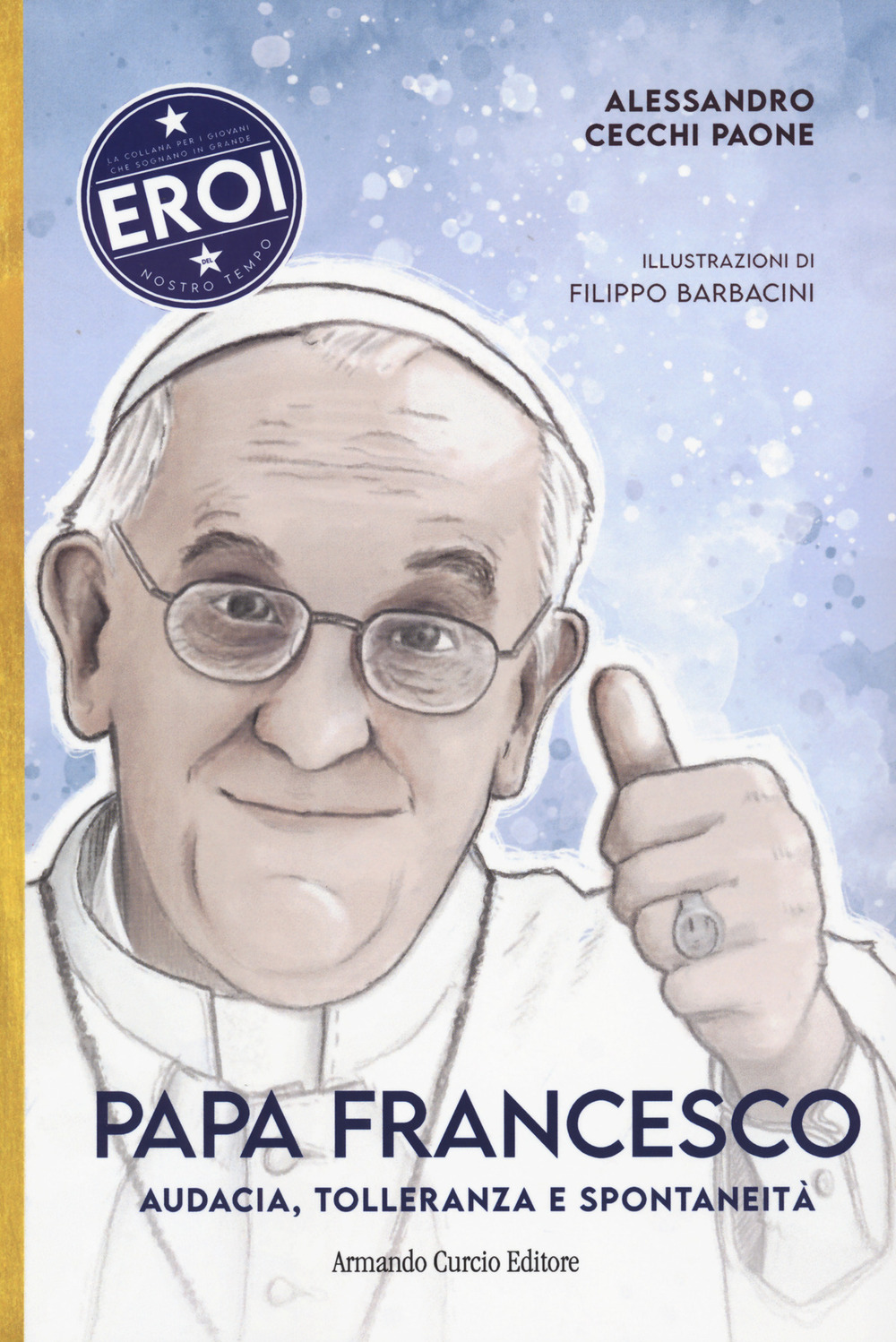 Libro Papa Francesco. Audacia