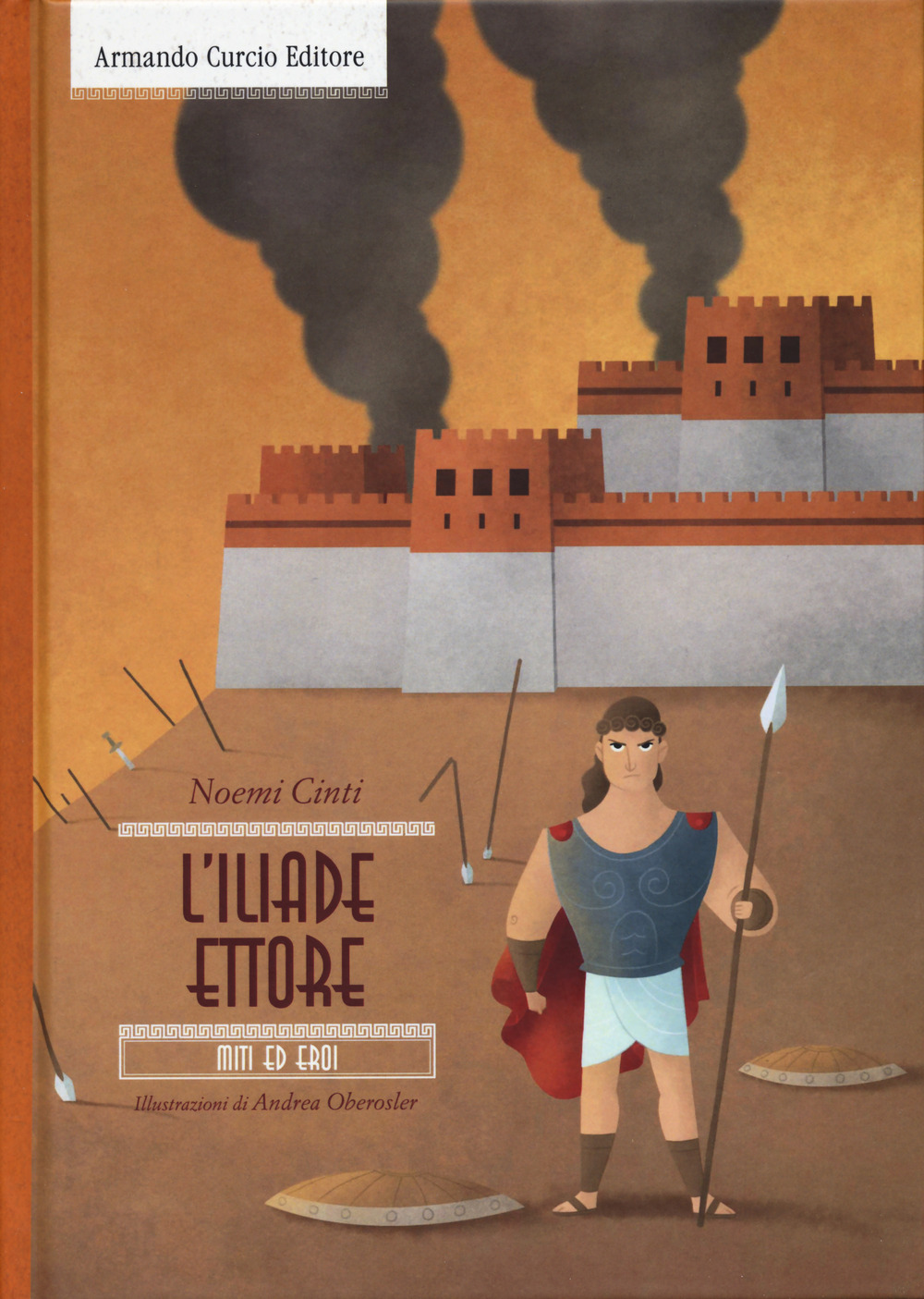 Libro Iliade. Ettore di Noemi Cinti - ean 9788868685560 - Curcio