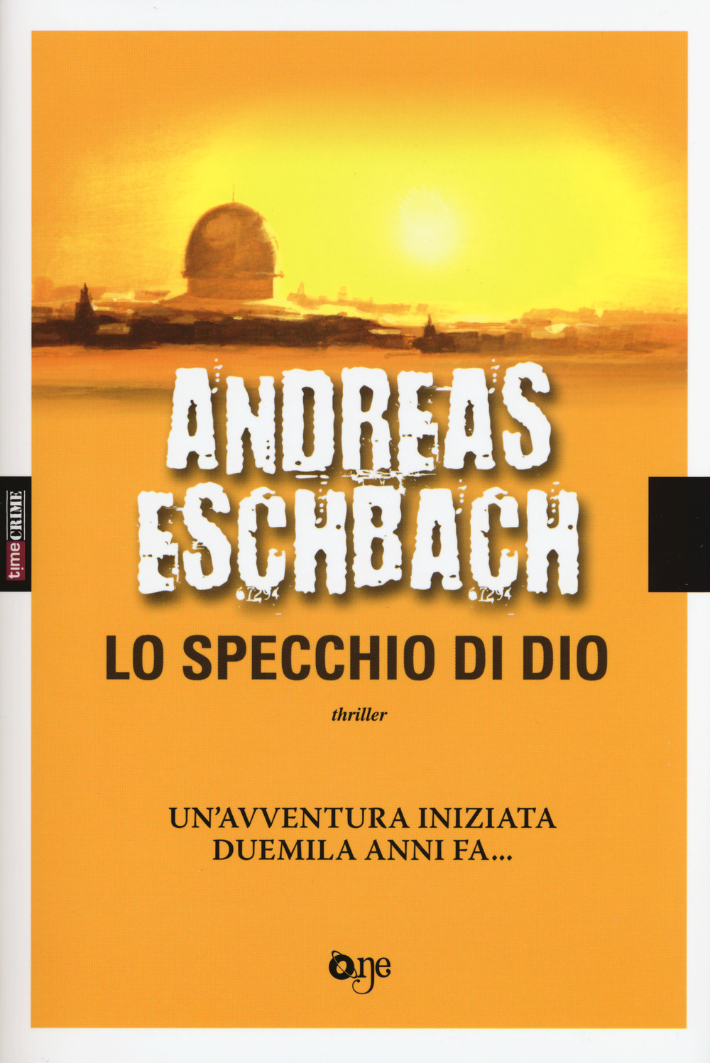 Libro specchio di Dio di Andreas Eschbach - ean 9788868771324 - ONE