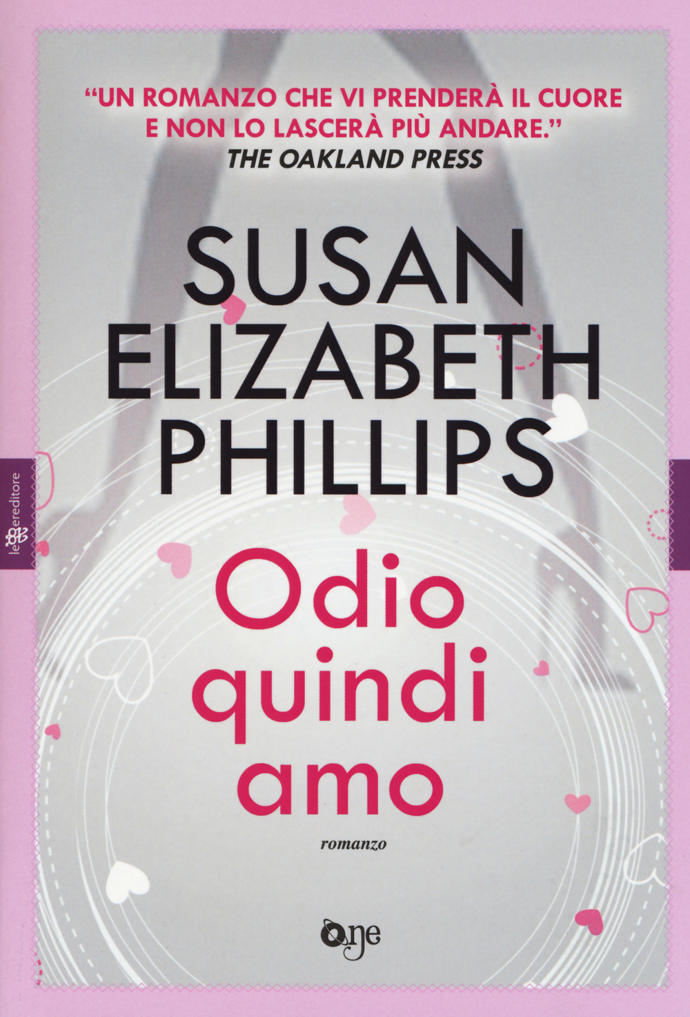 Libro Odio quindi amo di Susan Elizabeth Phillips - ean 9788868772659 - ONE