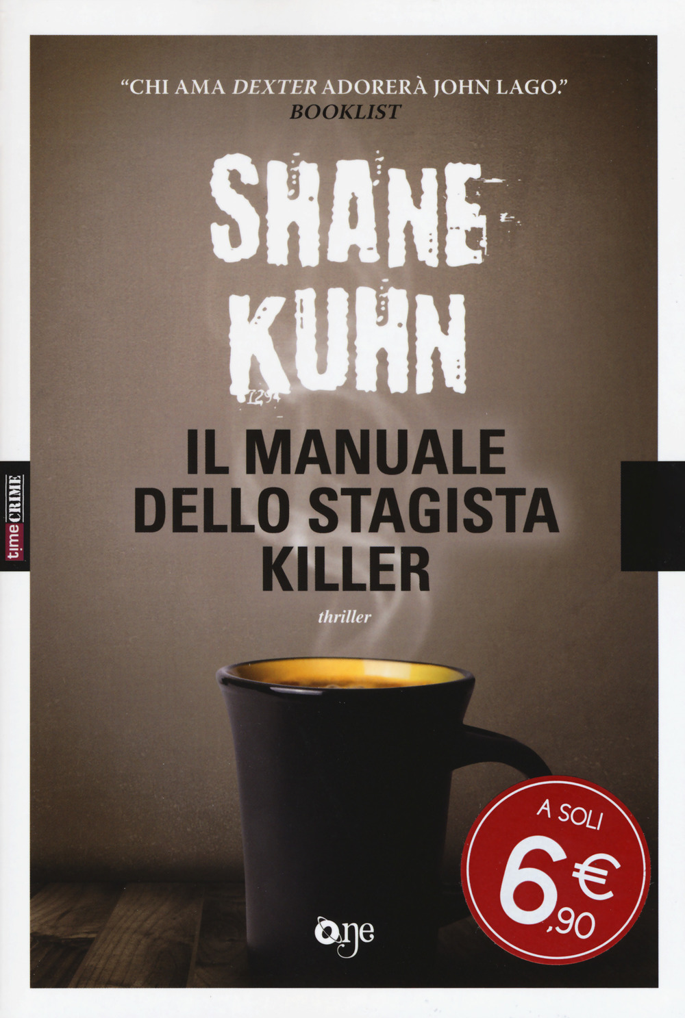 Libro manuale dello stagista killer di Shane Kuhn - ean 9788868772673 - ONE