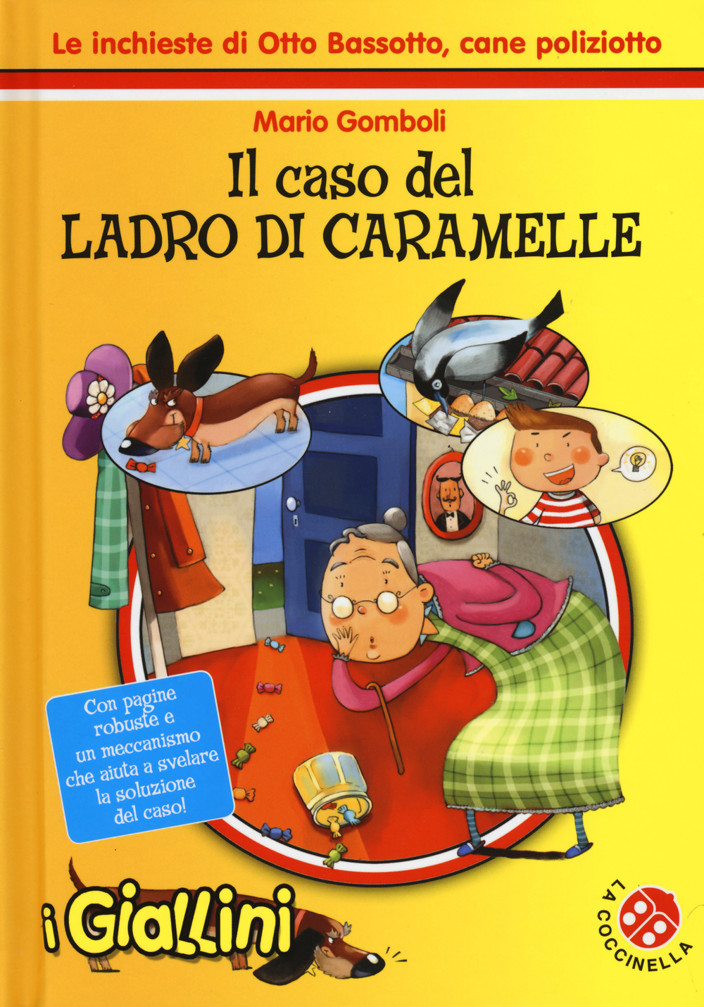 Libro caso del ladro di caramelle. Le inchieste di Otto Bassotto