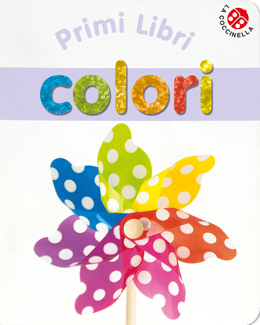Libro Colori di  - ean 9788868903268 - La Coccinella
