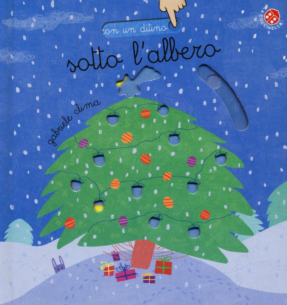 Libro Sotto l'albero di Gabriele Clima - ean 9788868903787 - La Coccinella