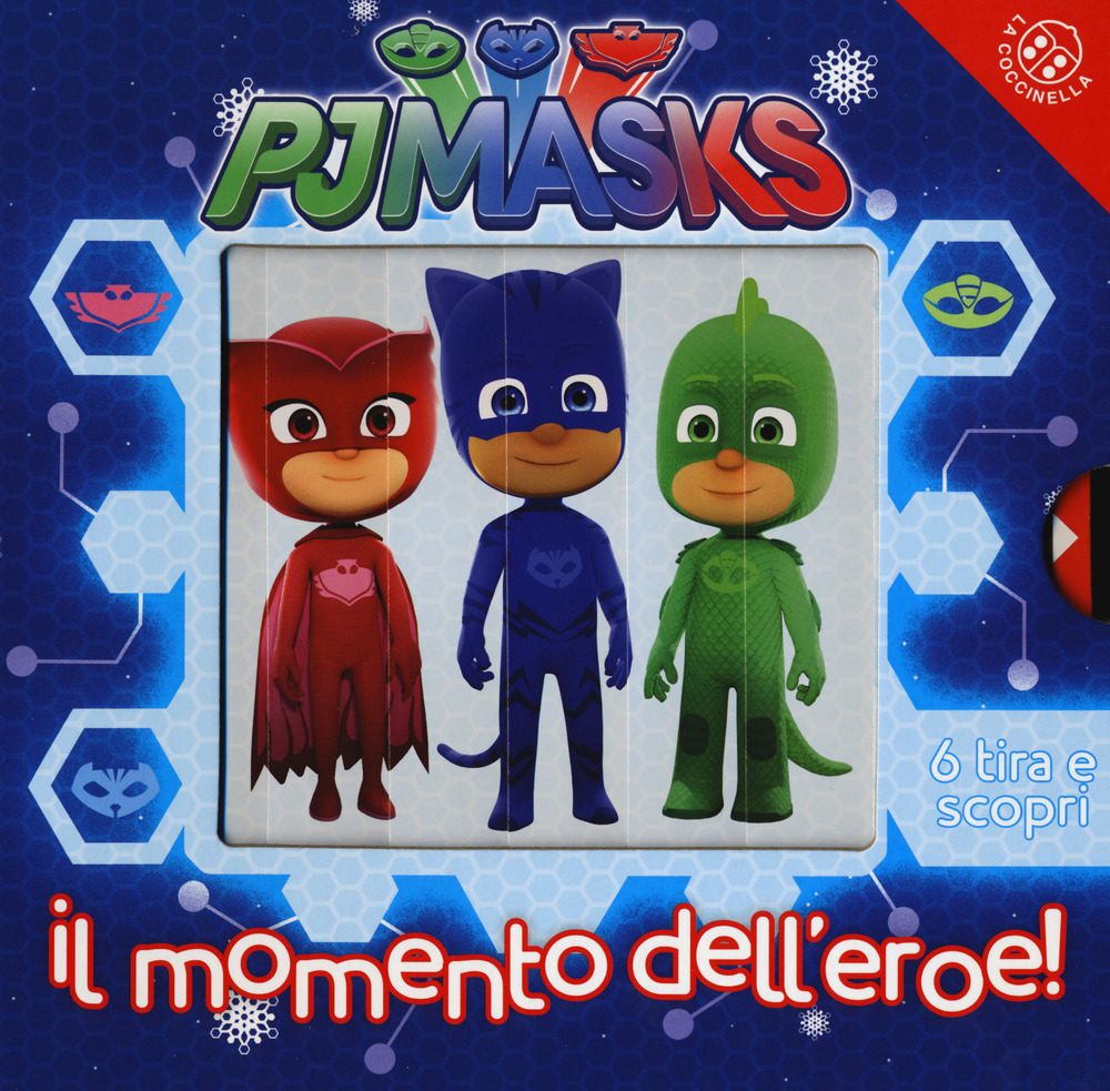 Libro momento dell'eroe! Pj Masks Superpigiamini di Giovanna Mantegazza - ean 9788868905064 - La Coccinella