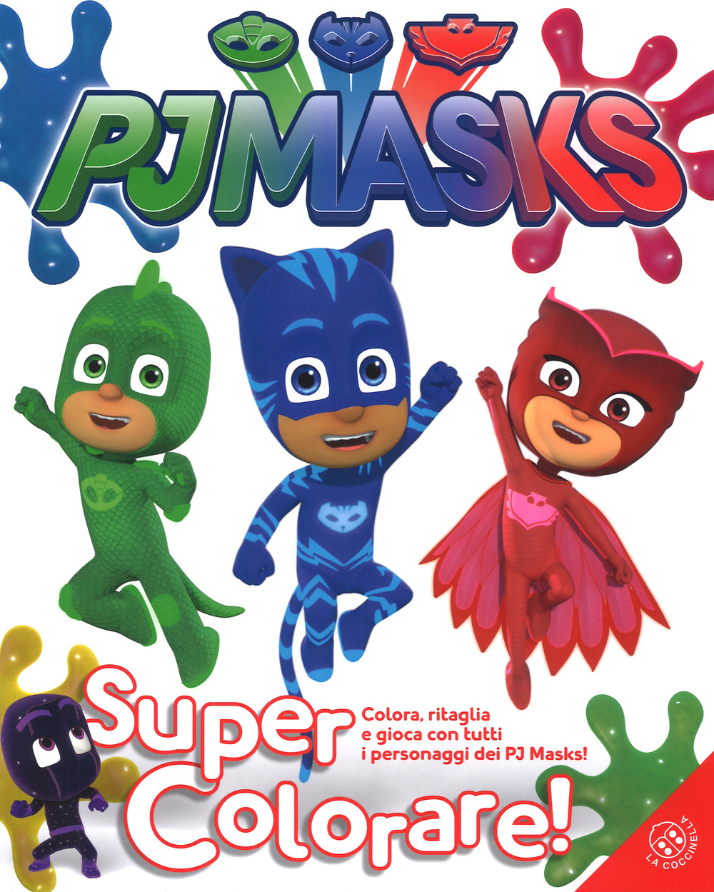 Libro Super colorare! Pj Masks di  - ean 9788868905088 - La Coccinella