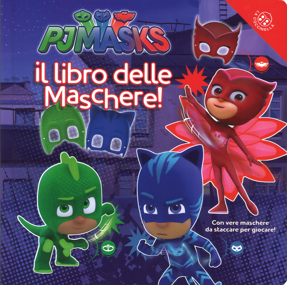 Libro libro delle maschere. Pj Masks di  - ean 9788868905255 - La Coccinella