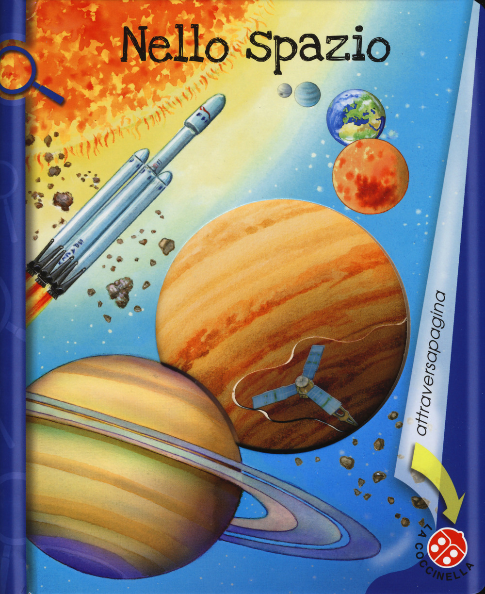 Libro Nello spazio di Gabriele Clima - ean 9788868906719 - La Coccinella