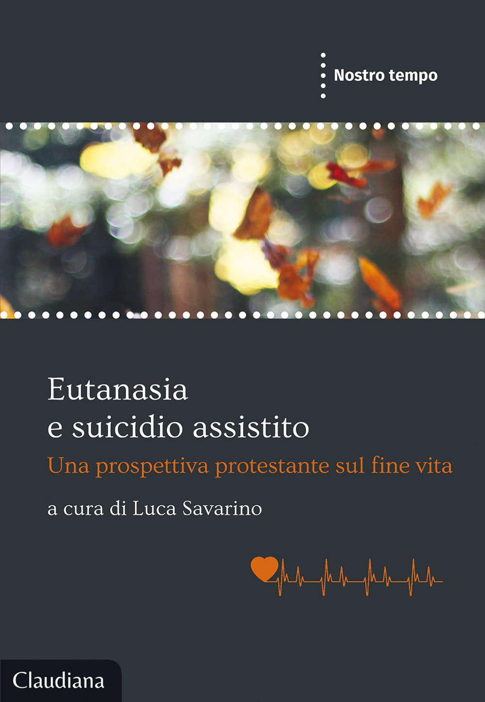 Libro Eutanasia e suicidio assistito. Una prospettiva protestante sul fine vita di  - ean 9788868981945 - Claudiana