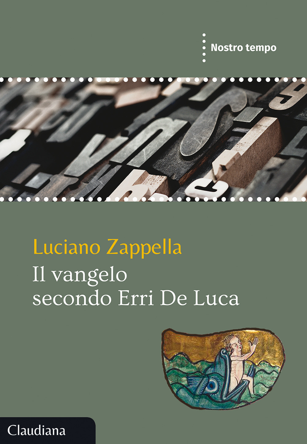 Libro Vangelo secondo Erri De Luca di Luciano Zappella - ean 9788868982997 - Claudiana