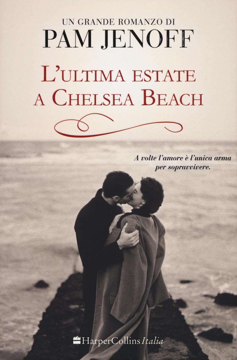 Libro ultima estate a Chelsea Beach di Pam Jenoff - ean 9788869050916 - HarperCollins Italia