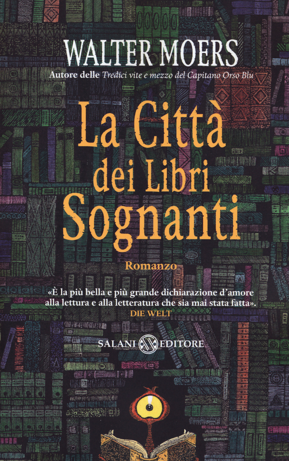 Libro città dei libri sognanti di Walter Moers - ean 9788869184529 - Salani