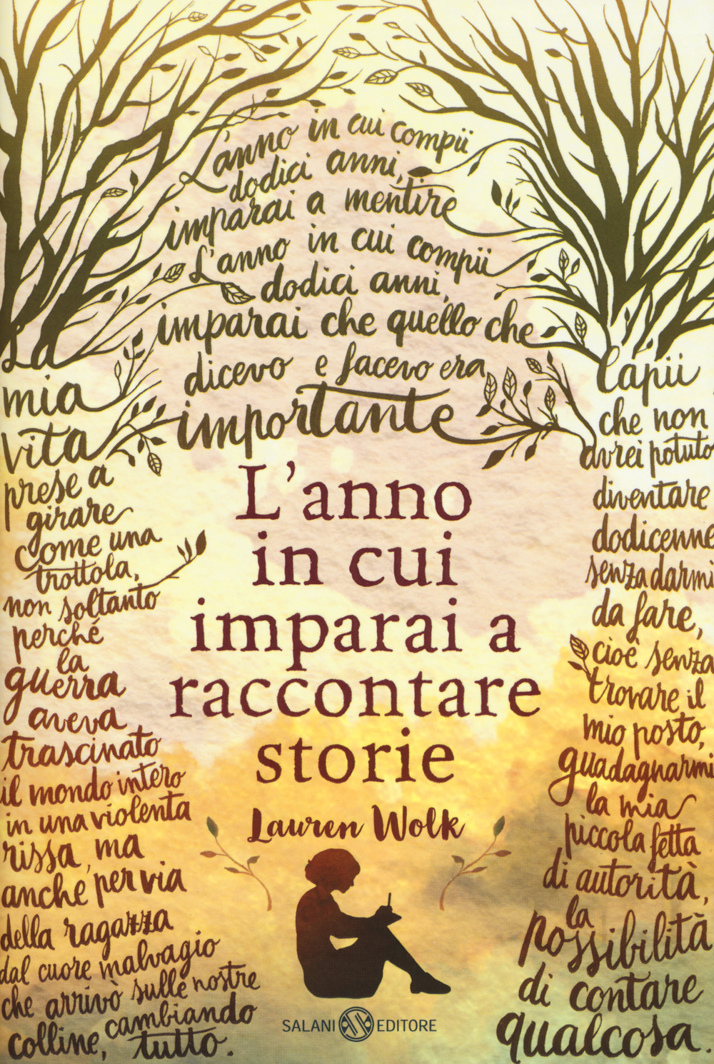 Libro anno in cui imparai a raccontare storie di Lauren Wolk - ean 9788869186806 - Salani