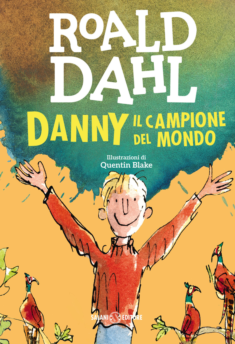 Libro Danny il campione del mondo di Roald Dahl - ean 9788869187353 - Salani