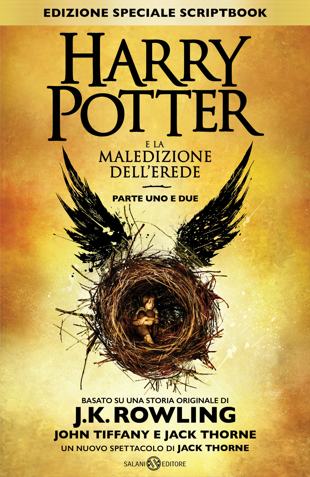 Libro Harry Potter e la maledizione dell'erede. Parte uno e due. Scriptbook di J. K. Rowling; John Tiffany; Jack Thorne - ean 9788869187490 - Salani