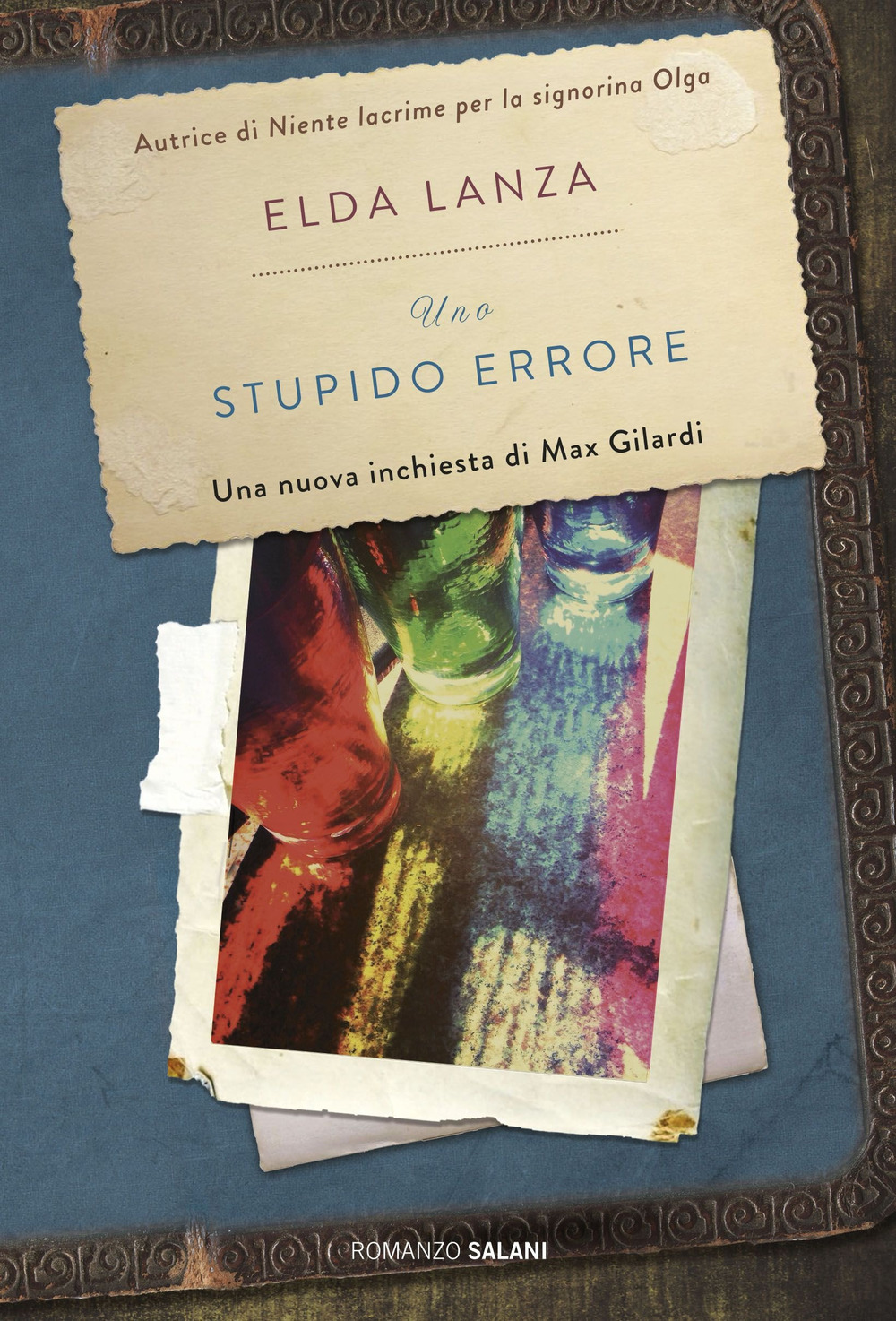 Libro stupido errore di Elda Lanza - ean 9788869187834 - Salani