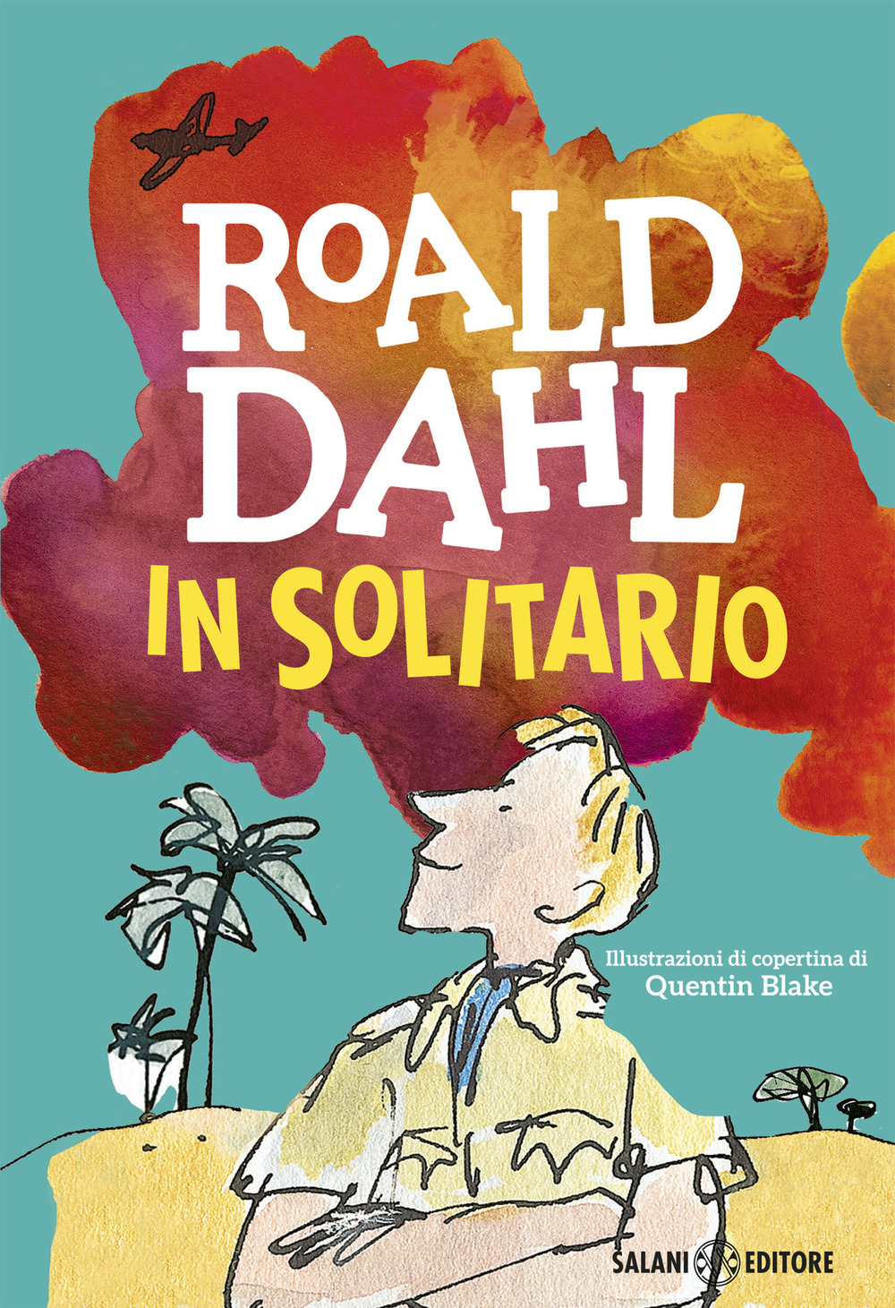 Libro In solitario. Diario di volo di Roald Dahl - ean 9788869188749 - Salani