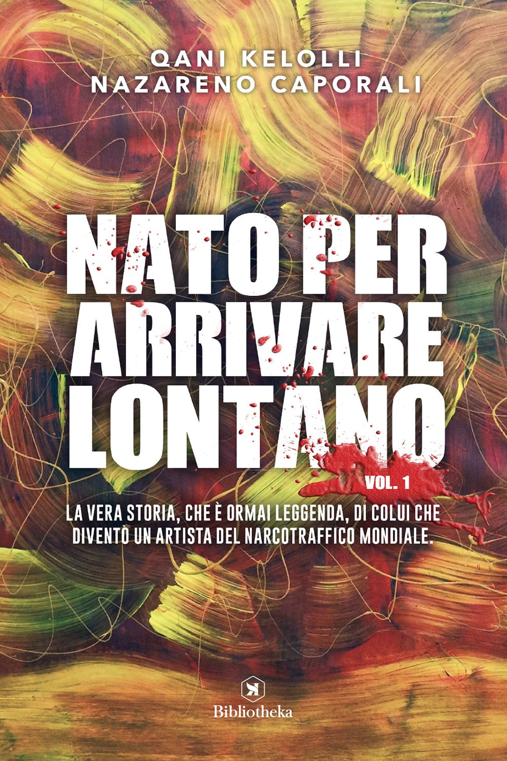 Libro Nato per arrivare lontano di Qani Kelolli; Nazareno Caporali - ean 9788869342004 - Bibliotheka Edizioni