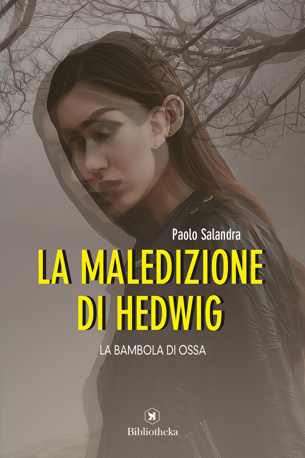 Libro maledizione di Hedwig. La bambola di ossa di Paolo Salandra - ean 9788869343438 - Bibliotheka Edizioni