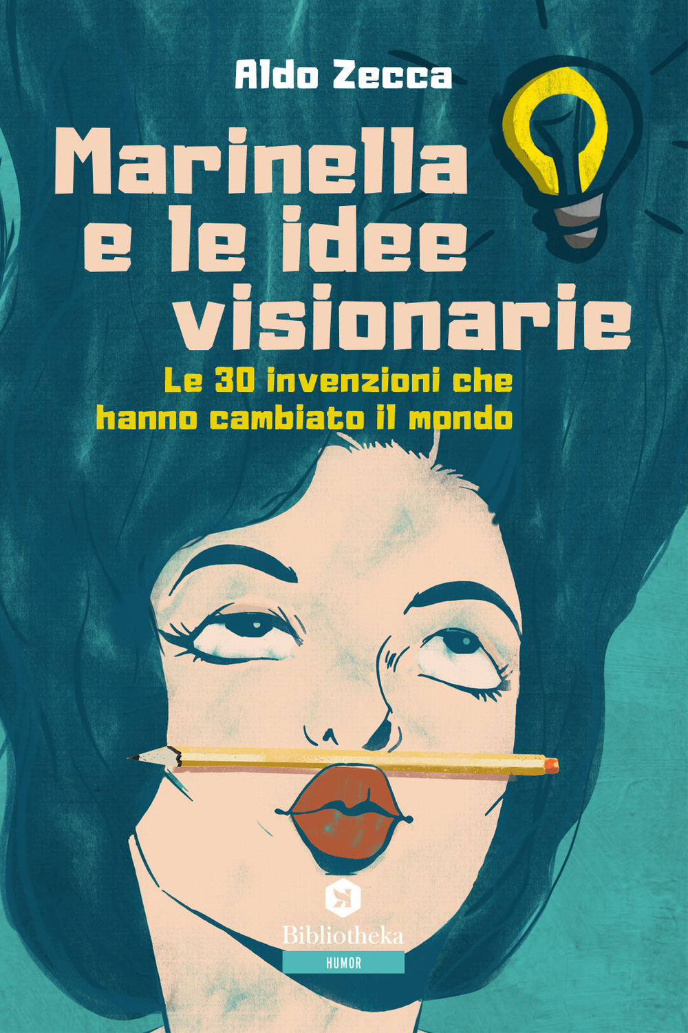 Libro Marinella e le idee visionarie. Le 30 invenzioni che hanno cambiato il mondo di Aldo Zecca - ean 9788869344879 - Bibliotheka Edizioni