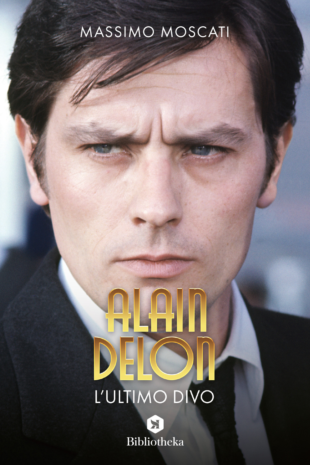 Libro Alain Delon. L'ultimo divo di Massimo Moscati - ean 9788869348198 - Bibliotheka Edizioni