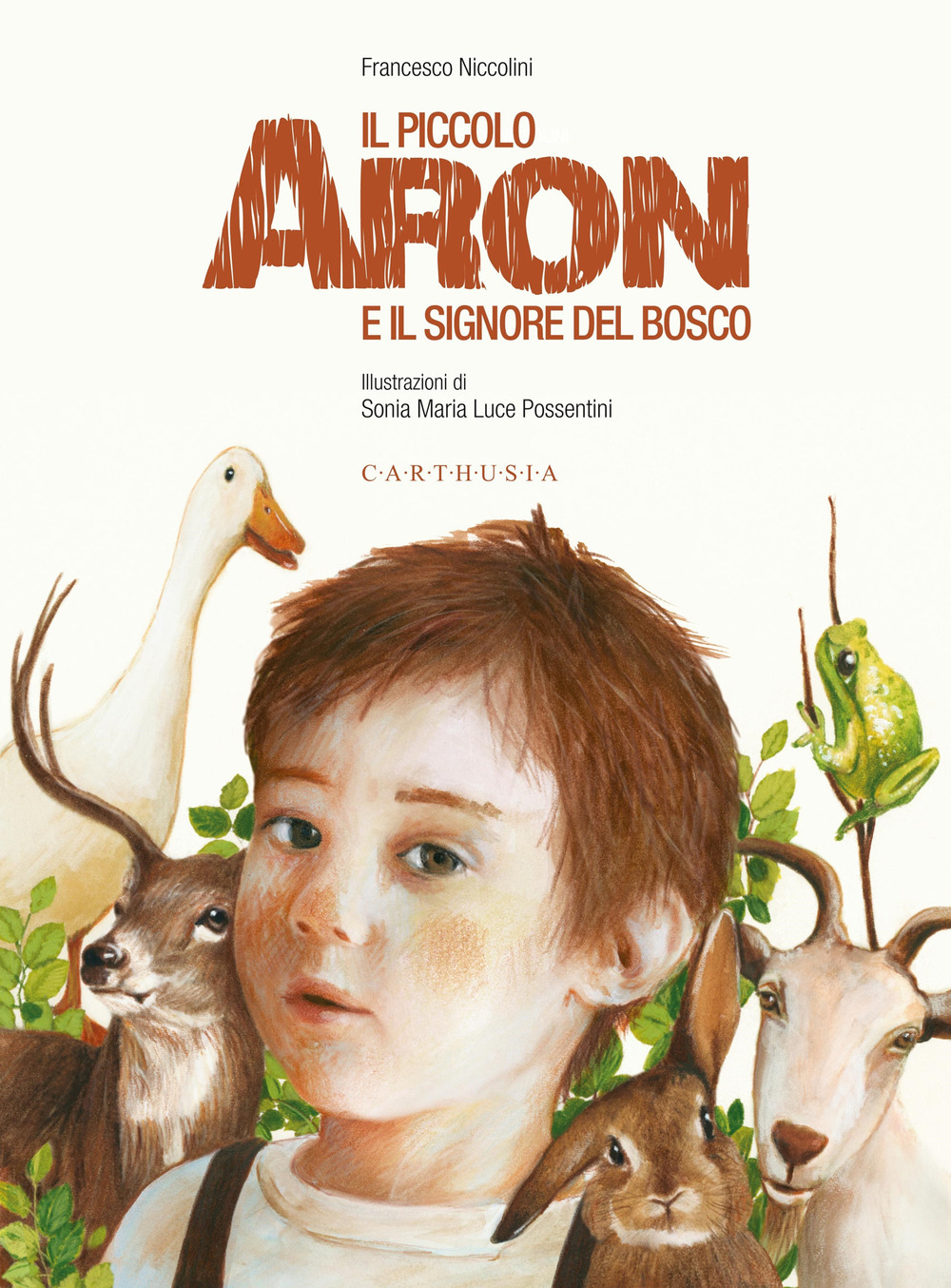 Libro piccolo Aron e il signore del bosco di Francesco Niccolini - ean 9788869451188 - Carthusia