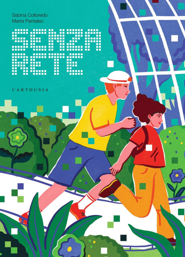 Libro Senza rete di Sabina Colloredo - ean 9788869451492 - Carthusia