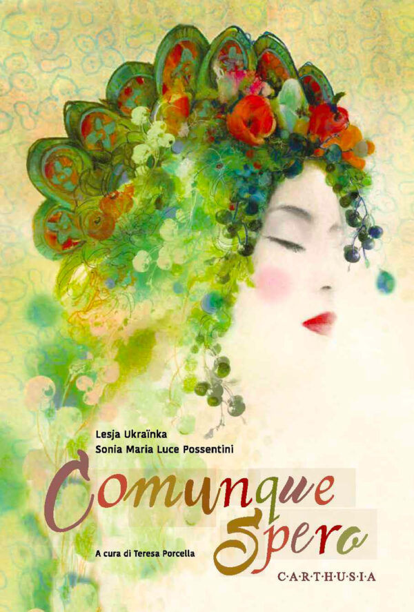 Libro Comunque spero di Lesja Ukrainka - ean 9788869451645 - Carthusia