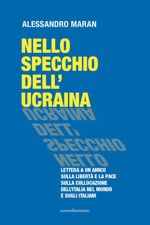 Libro Nello specchio dell'Ucraina. Lettera a un amico sulla libertà e la pace